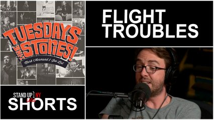 Tuesdays!- Flight Troubles