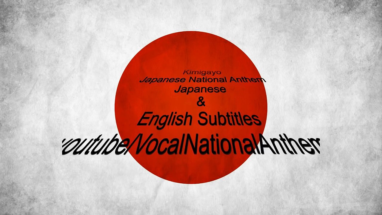 "Kimi Ga Yo" - Japan National Anthem  Japanese & English lyrics
