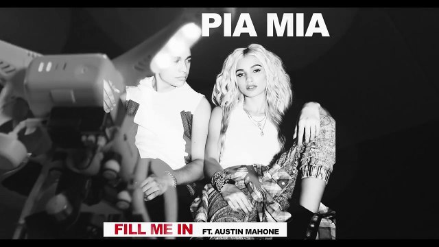 Pia Mia feat. Austin Mahone - Fill Me In (produced by Nic Nac)