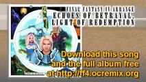 Echoes of Betrayal, Light of Redemption: 1-15 Fighting for Tomorrow (Final Fantasy IV / OC ReMix)