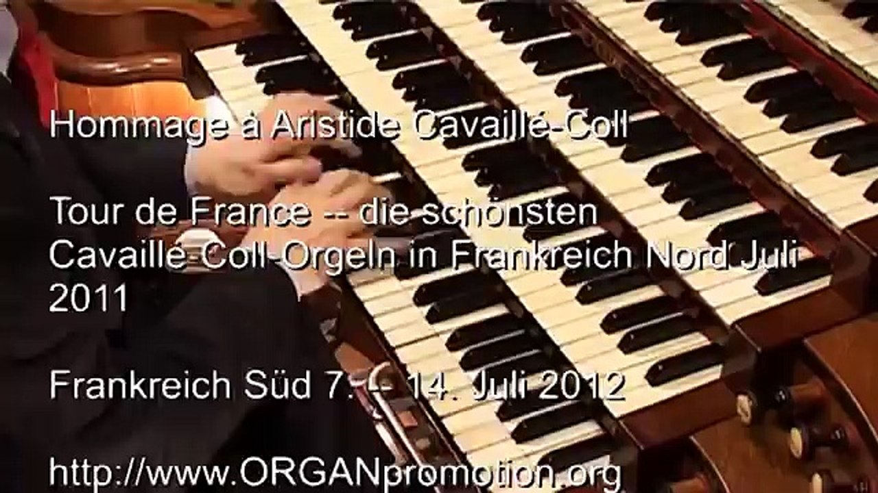 2012 - 150 Jahre Cavaillé-Coll-Orgel von Saint Sulpice, Paris