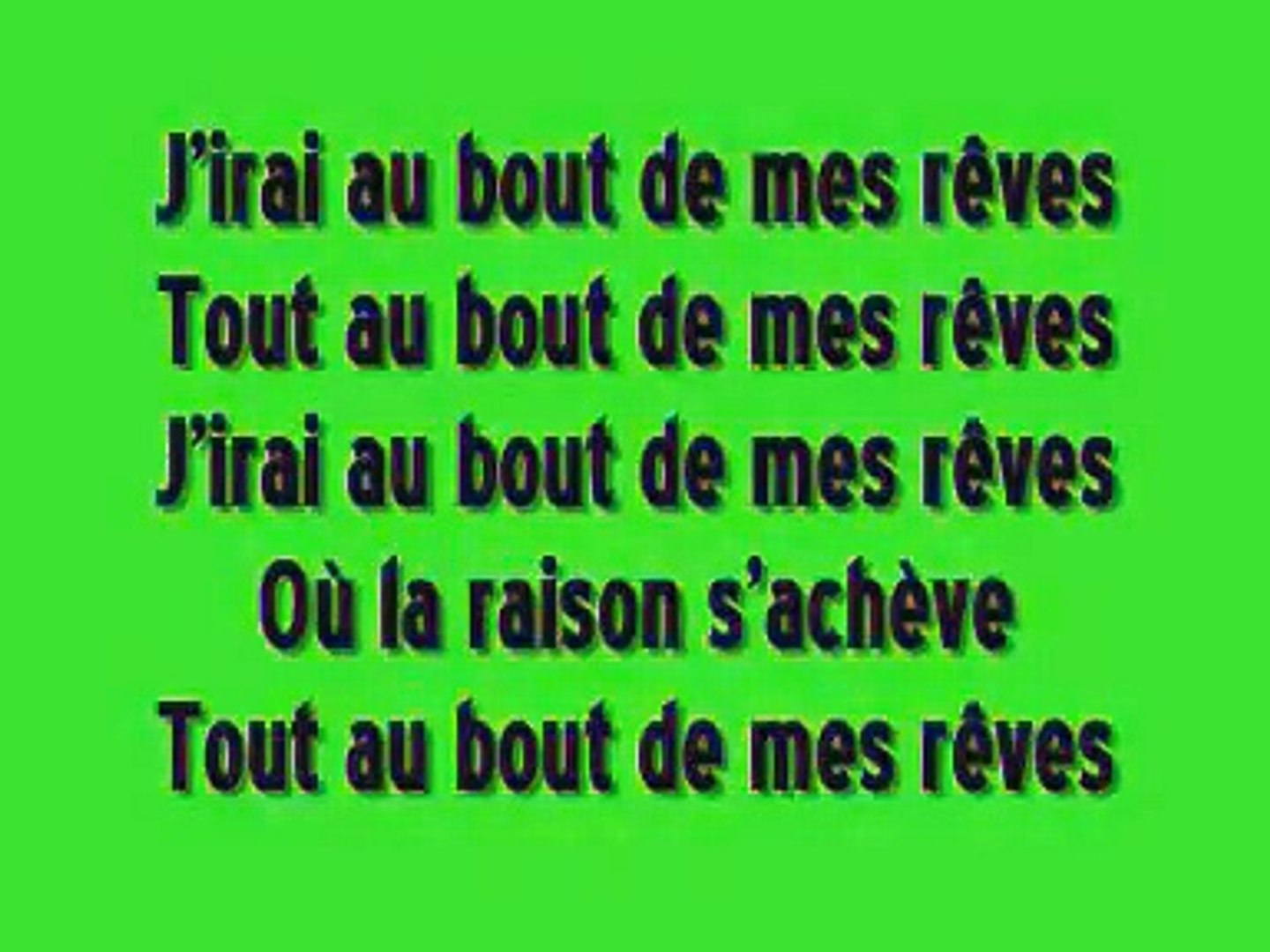 Décrypter 45+ imagen j'irai au bout de mes rêves film streaming fr