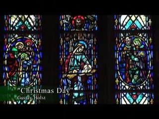 "Christmas Day" by Gustav Holst