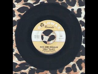 TIMMY THOMAS - HAVE SOME BOOGALOO