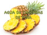 agua - bajar de peso - piña - agua de piña - pineapple water - diuretic and slimming