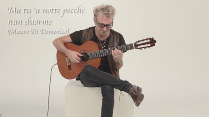 Mauro Di Domenico - Ma tu 'a notte pecchè nun duorme