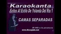 Karaokanta - Yolanda del Rio - Camas separadas