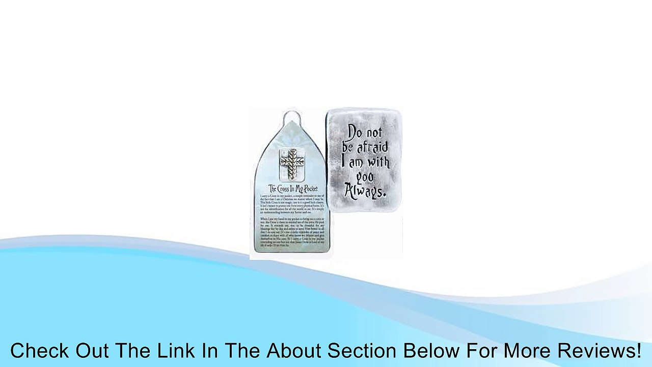 1 1/4" Pewter CROSS in my POCKET Token with VERSE "Do Not Be Afraid, I Am With You Always" INSPIRATIONAL Christian Reminder/GIFT Keepsake/MOMENTO Review