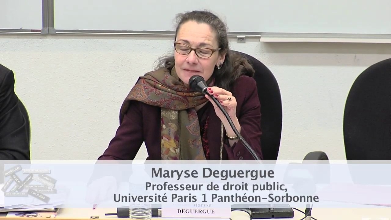 IMH_20-03-15_Le raisonnable en droit administratif-7-"Le standard de rationalité dans la jurisprudence du Conseil d’Etat", Maryse Deguergue, Professeur de droit public, Université Paris 1 Panthéon-Sorbonne, Ecole de Droit de la Sorbonne