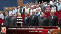 Din Görevlilerine Organ Bağışı Eğitimi Verildi