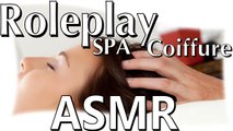 Virtual SPA - ASMR french - Salon de coiffure Relaxation français (shampoo, Relaxing Haircut)