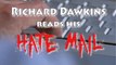Richard Dawkins Reads His Hate Mail