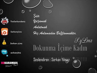 Serkan Yılmaz - Dokunma İçime Kadın