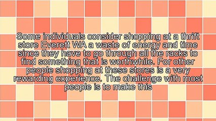 Guidelines On Finding The Best Buys At A Thrift Store Everett WA