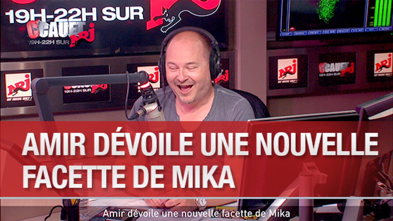 Amir dévoile une nouvelle facette de Mika - C'Cauet sur NRJ