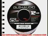 GLS Audio Premium 12 Gauge 25 Feet Speaker Wire - True 12AWG Speaker Cable 25ft Clear Jacket