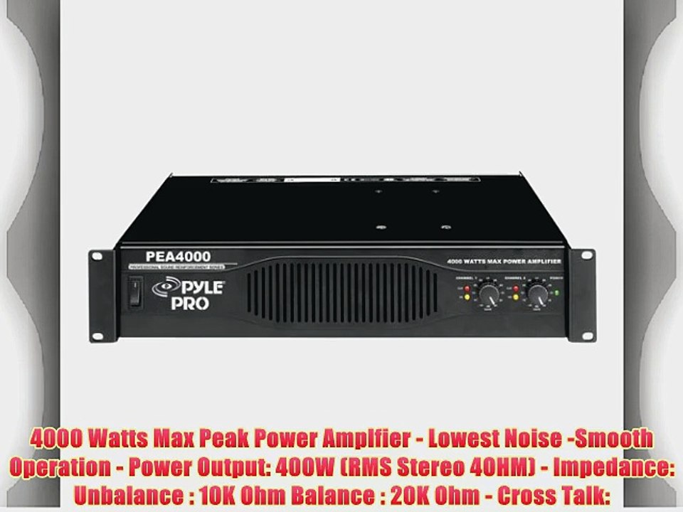 Pyle-Pro PEA4000 Professional 4000 Watts Stereo Power Amplifier