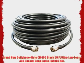 Cellphone-Mate CM400 Black 50 Ft Ultra-Low-Loss 400 Coaxial Coax Cable CM001-50