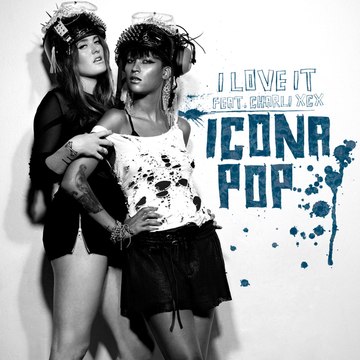 KARAOKE ICONA POP feat CHARLI XCX - I love it