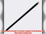 Firestik 4feet Firestikr II FS Series Tunable Tip CB Antenna-900 Watts Black Loading Coil