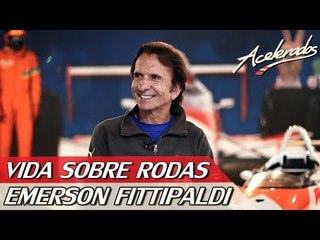 EMERSON FITTIPALDI - VIDA SOBRE RODAS #3 | ACELERADOS