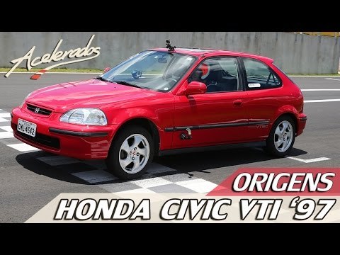 ORIGENS #3 - HONDA CIVIC VTi '97 | ACELERADOS