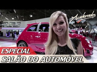 SALÃO DO AUTOMÓVEL - TUDO QUE VOCÊ PRECISA SABER - ESPECIAL #7 | ACELERADOS