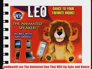 Loudmouth Leo The Animated Lion That Will Lip Sync and Dance