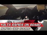 HONDA CBR 600RR - VOLTA RÁPIDA ON BOARD #8 COM ALEX BARROS | ACELERADOS