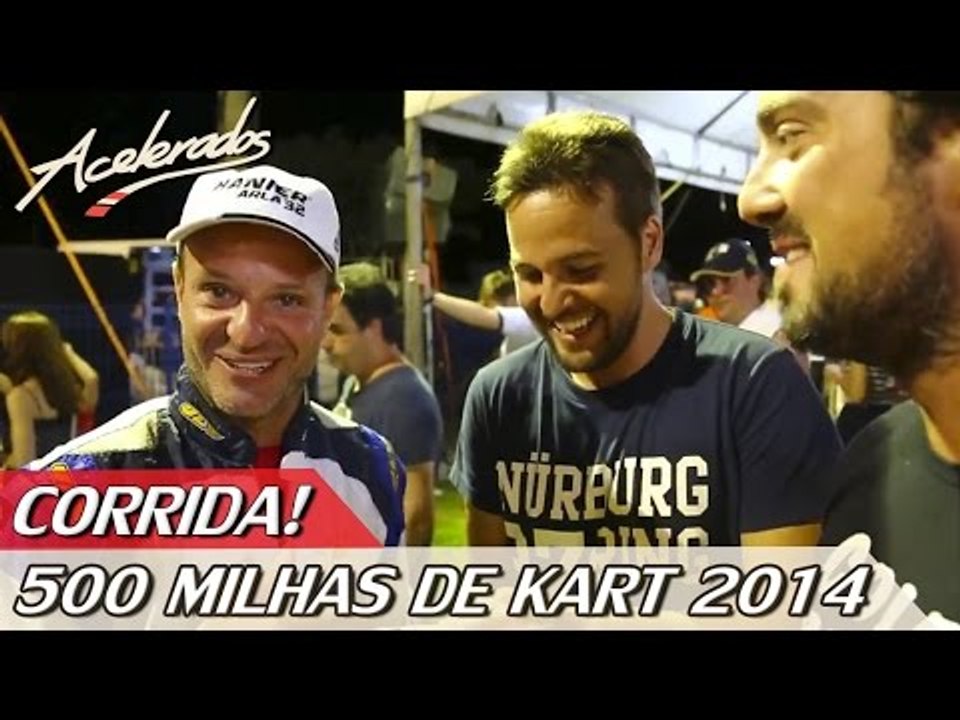 ACELERADOS NAS 500 MILHAS DE KART - CORRIDA! - ESPECIAL #13 | ACELERADOS