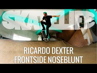 Frontside Noseblunt | Tutorial #SKATELIFE | Ricardo Dexter