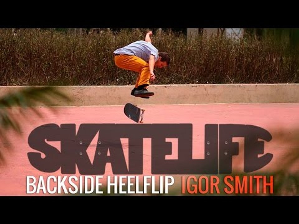 Backside Heelflip Tutorial #SKATELIFE | Igor Smith