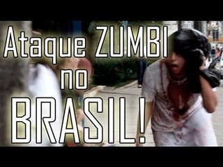 ATAQUE ZUMBI NO BRASIL