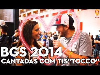 BGS 2014  - CANTADAS COM TIS"TOCCO"