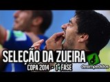 SELEÇÃO DA ZUEIRA - DESIMPEDIDOS NA COPA