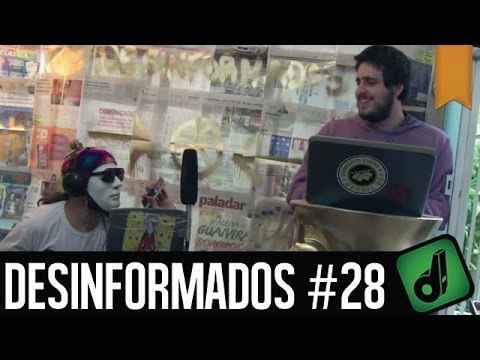 DESINFORMADOS #28