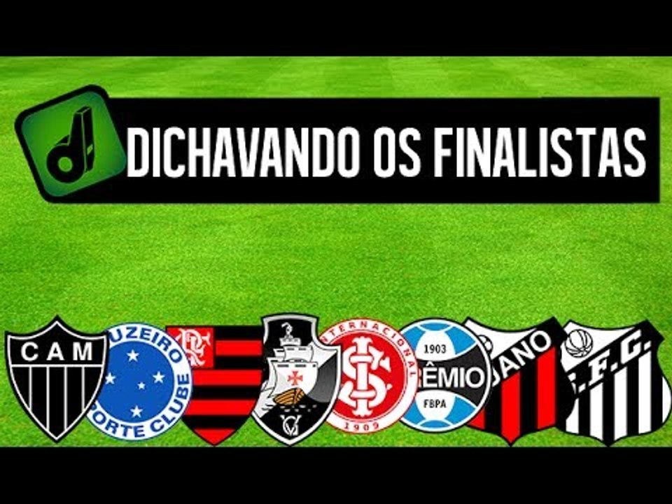 DICHAVANDO OS FINALISTAS