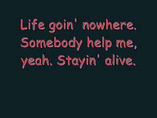 Stayin' Alive - Bee Gees (lyrics)