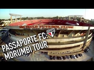 PASSAPORTE FC: MORUMBI TOUR | SPFCTV