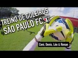 Treino de Goleiros - São Paulo FC