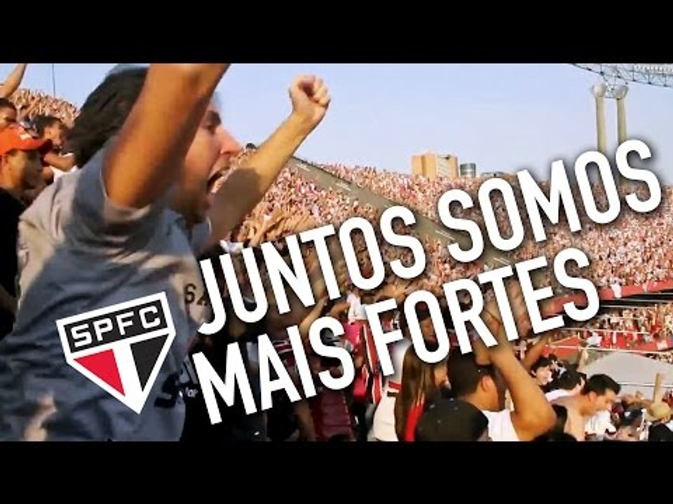 JUNTOS SOMOS MAIS FORTES - São Paulo FC