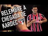 Relembre a chegada de Alan Kardec - São Paulo FC