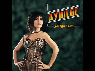 Aydilge - Yangın Var (2015)