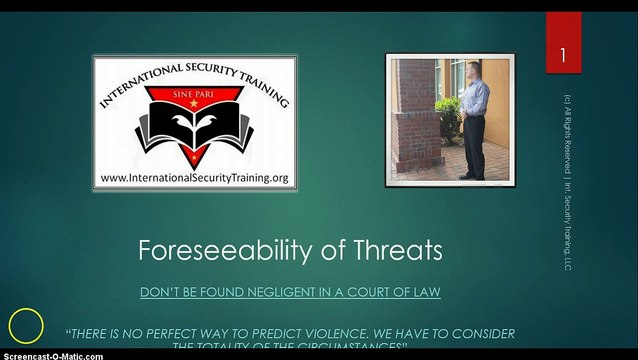 Foreseeability of Threats | Executive Protection | Nightclub Security | Bouncer | Certification | Online Course 5-13-15