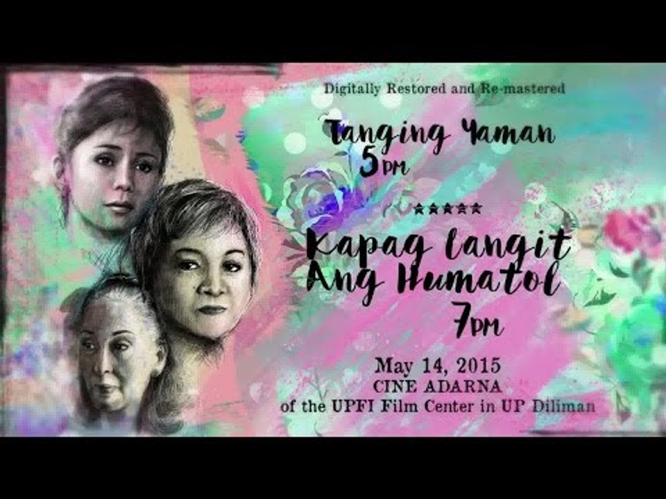 ABS-CBN Film Restoration: Kapag Langit Ang Humatol Special Screening