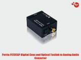 Portta PETDTAP Digital Coax and Optical Toslink to Analog Audio Converter