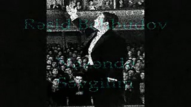 RESID BEHBUDOV - NAZENDE SEVGILIM YADIMA DUSTUN