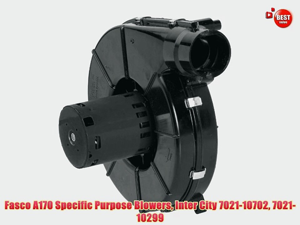 Fasco A170 Specific Purpose Blowers Inter City 7021-10702 7021-10299