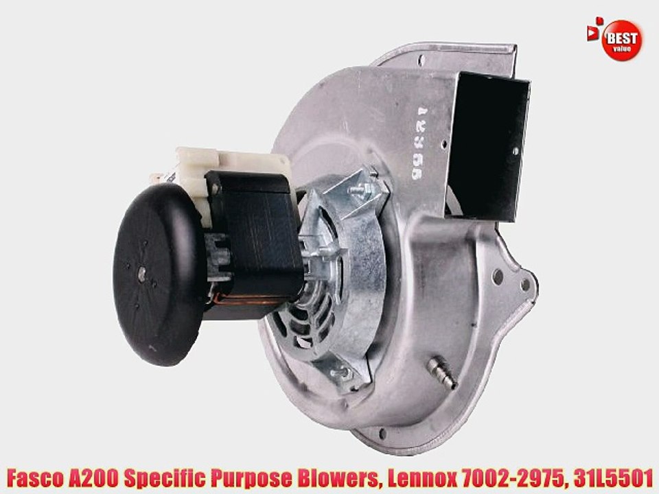 Fasco A200 Specific Purpose Blowers Lennox 7002-2975 31L5501