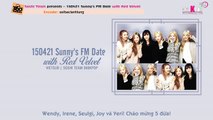 [Vietsub] 150421 Sunny's FM Date with Red Velvet (Soshi Team) [360kpop]